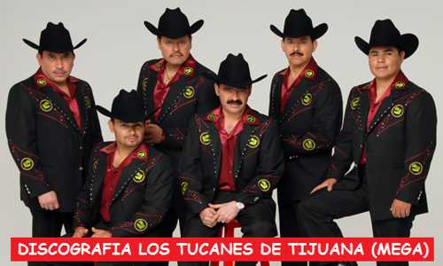 Discografia Los Tucanes De Tijuana Mega Completa Albums